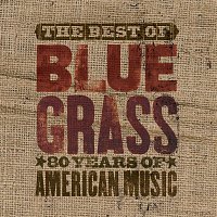 Various  Artists – The Best Of Can't You Hear Me Callin' - Bluegrass: 80 Years Of American Music