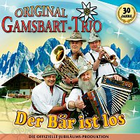 ORIG. GAMSBART-TRIO – Der Bar ist los