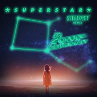 Andreas Gabalier, Stereoact – Superstar [Stereoact Remix]