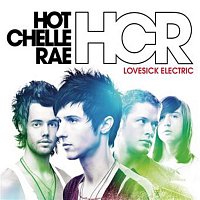 Hot Chelle Rae – Lovesick Electric