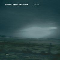Tomasz Stanko Quartet – Lontano