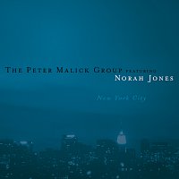 The Peter Malick Group, Norah Jones – New York City