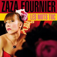 Zaza Fournier – Les mots TOC