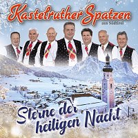 Kastelruther Spatzen – Sterne der heiligen Nacht