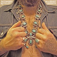 Nathaniel Rateliff & The Night Sweats – Nathaniel Rateliff & The Night Sweats [Deluxe Edition]