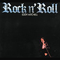 Eddy Mitchell – Rock'N'Roll