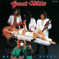 Great White – Recovery: Live! [Japan Version]