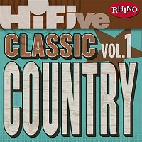 Various  Artists – Rhino Hi-Five: Classic Country Hits [Vol.1]