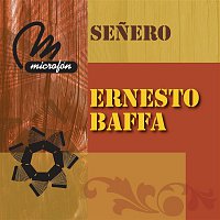 Ernesto Baffa – Senero