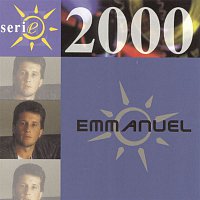 Emmanuel – Serie 2000