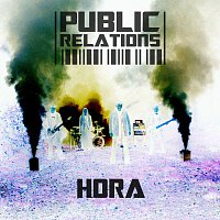 Public Relations – Hora - Single FLAC