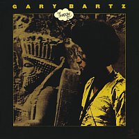Gary Bartz – The Shadow Do!
