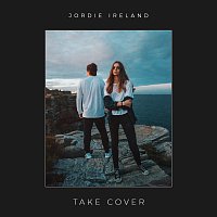 Jordie Ireland – Take Cover