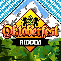 Různí interpreti – Oktoberfest Riddim Compilation