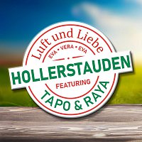 Die Hollerstauden, Tapo & Raya – Luft und Liebe [DJ Ostkurve Remix] (feat. Tapo & Raya)