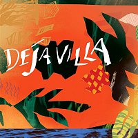 DejaVilla – DejaVilla EP
