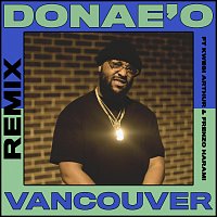 Donae'o, Kwesi Arthur, Frenzo Harami – Vancouver [Remix]