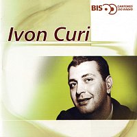 Ivon Curi – Bis - Cantores De Rádio