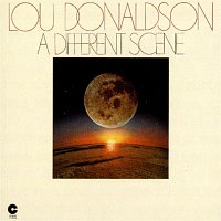 Lou Donaldson – A Different Scene