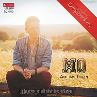 MO – Auf das Leben