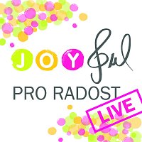 Jsme Joyful – Joyful pro radost