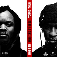 Dosseh, Young Thug – Milliers d'euros