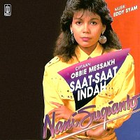 Nani Sugianto – Saat - Saat Indah