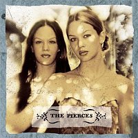 The Pierces – The Pierces