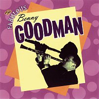 Benny Goodman – The Fabulous Benny Goodman