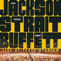 George Strait, Jimmy Buffett, Alan Jackson – Live At Texas Stadium