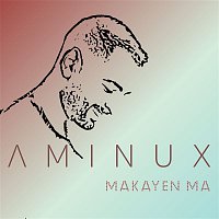Přední strana obalu CD Makayen Ma