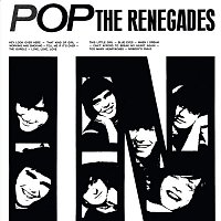 The Renegades – Pop
