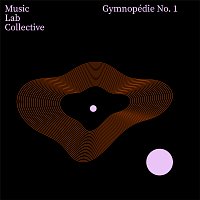 Music Lab Collective – Gymnopédie No. 1 (Arr. Piano)