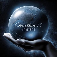 Christian F. – Meine Welt
