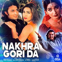 M. Ashraf – Nakhra Gori Da [Original Motion Picture Soundtrack]