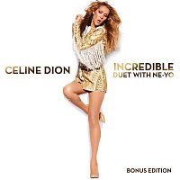 Celine Dion – Incredible feat. Ne-Yo