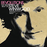 Přední strana obalu CD Revolutions: The Very Best Of Steve Winwood [UK/ROW Version]