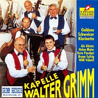 Walter Grimm - Klarinette, Saxophon – KAPELLE WALTER GRIMM - WINTERTHUR "GOLDENE SCHWEIZER KLARINETTE"