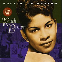 Přední strana obalu CD Rockin' In Rhythm - The Best Of Ruth Brown