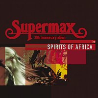 Supermax – Spirits Of Africa