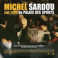 Michel Sardou – Un Accident [Palais Des Sports 18-19/02/05]