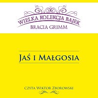 Wiktor Zborowski – Jaś i Małgosia - Wielka Kolekcja Bajek