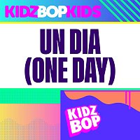 KIDZ BOP Kids – Un Dia (One Day)