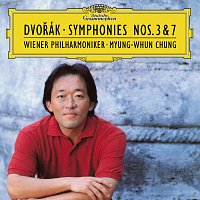 Wiener Philharmoniker, Myung-Whun Chung – Dvorák: Symphony No.3 In E Flat, Op.10, B. 34 & Symphony No.7 In D Minor, Op.70, B. 141