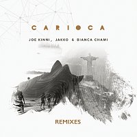 Joe Kinni, Jakko, Bianca Chami – Carioca [Remixes]