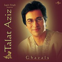 Talat Aziz – Jagjit Singh Presents Talat Aziz