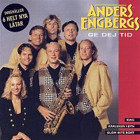 Anders Engberg – Ge Dej Tid