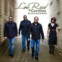 Lou Reid & Carolina – My Own Set Of  Rules