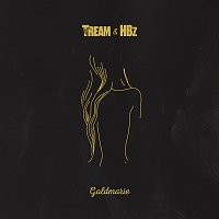 Tream, HBz – Goldmarie
