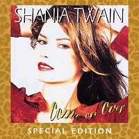 Shania Twain – Come On Over [Special Edition]